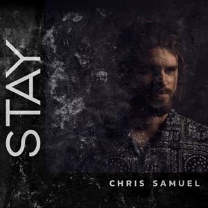 Chris Samuel - Stay - 排舞 音乐
