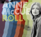 Anne McCue - Roll