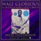 Akure - Wale Glorious & His Aiyesoro Spots Band lyrics