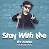 Stay With Me (From "Granblue Fantasy") [feat. Brandon Yates] - Single album lyrics, reviews, download