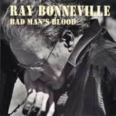 Ray Bonneville - Sugar and Riley