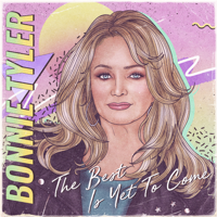 Bonnie Tyler - The Best Is yet to Come artwork