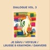 Dialogue, Vol. 3 - EP