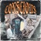 Conscious - Lil Ki from Jerome lyrics