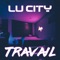 Travail - Lu City lyrics