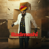 Badmashi (feat. Jagirdar RV) - Rapperiya Baalam