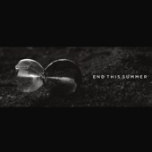 End This Summer (Remixed by Shad Shadows) artwork
