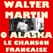 O Alaska - Walter Martin lyrics
