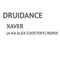 Xaver - Druidance lyrics