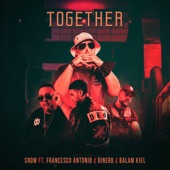 Together (feat. Francesco Antonio, William Dinero, & Balam Kiel) artwork