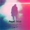 Mute - Regal lyrics