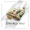 Zona Roja, Vol. 1 album lyrics, reviews, download