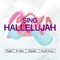 Sing Hallelujah (feat. Sound&Grace) - Claysteer, Dr. Alban & Popek lyrics
