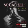 A Vocal Revolution album lyrics, reviews, download