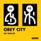 Neva Knew (Baauer Remix) - Obey City lyrics