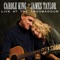 Carole King And James Taylor - Will you love me tomorrow
