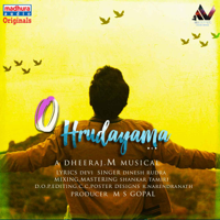 Dinesh Rudra - O Hrudayama (feat. M. Dheeraj) - Single artwork