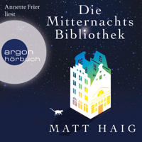 Matt Haig - Die Mitternachtsbibliothek (Gekürzte Lesung) artwork