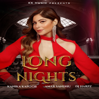 Kanika Kapoor, DJ Harpz & Amar Sandhu - Long Nights - Single artwork