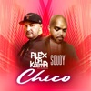 Chico (feat. Soudy) - Single