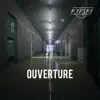 Ouverture - Single album lyrics, reviews, download
