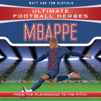 Matt Oldfield & Tom Oldfield - Mbappe (Unabridged) artwork