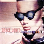 Grace Jones - Nipple to the Bottle