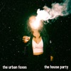 The House Party - Single