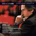 Otello: Act III. A terra!… sì… ne livido fango (Live) song reviews