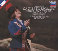Donizetti: La fille du régiment (2 CDs) by Chorus of the Royal Opera House, Covent Garden, Dame Joan Sutherland, Luciano Pavarotti, Monica Sinclair, Richard Bonynge & Spiro Malas album reviews, ratings, credits