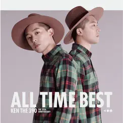 KEN THE 390 ALL TIME BEST ~ The 10th Anniversary ~ by KEN THE 390 album reviews, ratings, credits