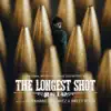 The Longest Shot (Original Motion Picture Soundtrack) album lyrics, reviews, download