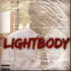 Lightbody (feat. Bloccboi Dutchman, Drty, Lil Webb, Miclopedia & Versatile K) - Single album lyrics, reviews, download