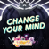 Change Your Mind (feat. Zach Callison) - Steven Universe