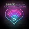 Stream & download Connection (feat. Reflexion) - Single