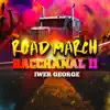 Stream & download Road March Bacchanal 2 - Single