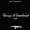 Always Remembered (feat. Mr.Whoa) - Yungn Lil'p lyrics