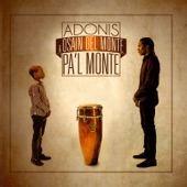 Adonis - Pa'l monte