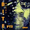 Bite Marks, Pt.2 album lyrics, reviews, download