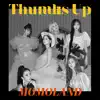 Thumbs Up - EP album lyrics, reviews, download