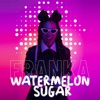 Watermelon Sugar (Cover) - Single