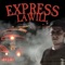 Express - LaWill lyrics