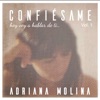 Confiésame, Vol.1 Hoy Voy a Hablar de Ti... - EP