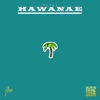 Hawanae - Single