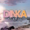 Campfire - Dinka lyrics