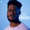 Life Forever artwork