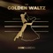 The Golden Waltz artwork