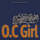 O.C Girl - Dogg Master