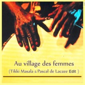 Au Village Des Femmes (Edit Ecstatic Dance Version) artwork