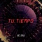 Tu Tiempo - MC Jona lyrics